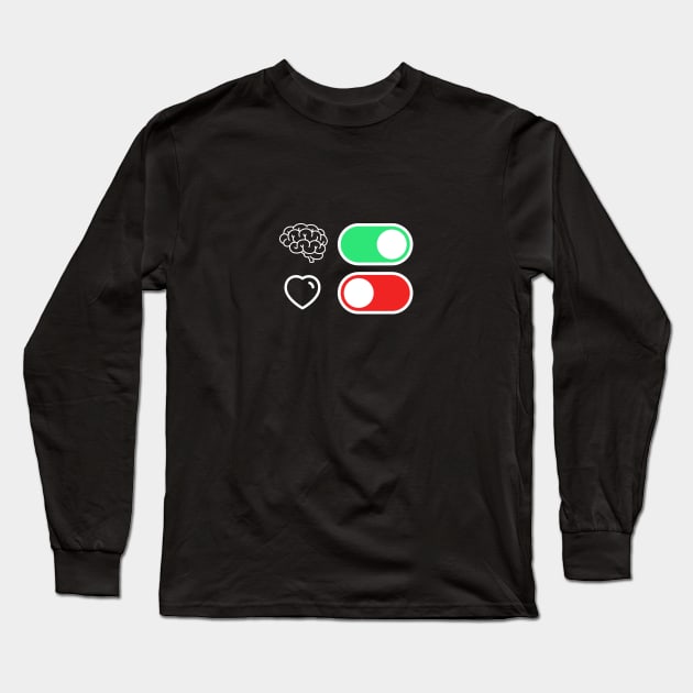 Switch On Your Brain Long Sleeve T-Shirt by bmron